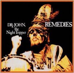 Dr. John : Remedies